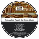 Processing Vessel - Tienes Mi Amor