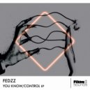 FEDZZ - Control (Extended Mix)