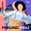Baustaff - Feeling You (Radio Edit)