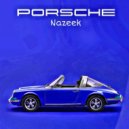 Nazeek - ПОРШЭ ()