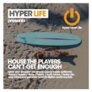 House The Players - Cant Get Enough