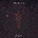 MARILLONE - oRiOn (Original Mix)