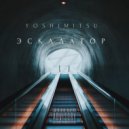 Yoshimitsu - Эскалатор ()