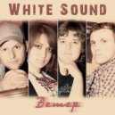 White Sound - Ветер ()