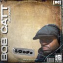 Bob Catt The Legend - Cave Man ()