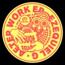 Ezequiel G & DJOKO - After Work