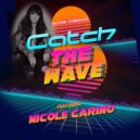Saturn Syndicate & Nicole Carino & Diffused Records - Catch The Wave (feat. Nicole Carino) (Diffused Records Remix)