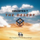 Orestes T - The Desert ()