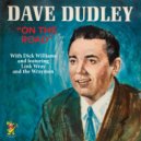 Dave Dudley & Dick Williams & Link Ray and The Wraymen - Jade (feat. Link Ray and The Wraymen)