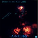 A-NUBI-S - Point of no RETURN