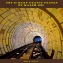 Intr@verT - Top 25 Hard Trance Tracks Of March 2022 (New Mixes 2022)