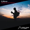 Cj Mover - Journey Into The Unknown (Original Mix)