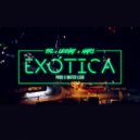 TKL & Le Xhat Kyd & Nars On The Hood - Exótica (Original Mix)
