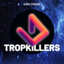 Tropkillers - Stratosphere ()