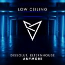 Dissolut, Elternhouse - ANYMORE