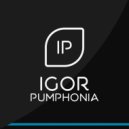 Igor Pumphonia - Whip