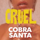 COBRA SANTA - Smoker's Delight