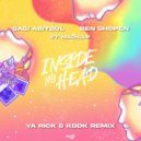 Sagi Abitbul & Ben Shopen & Roy Machluf & Ya Rick & KDDK - Inside My Head (feat. Roy Machluf) (Ya Rick, KDDK Remix)