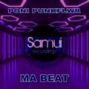 Poni PunkFlwr - Ma Beat (Radio Edit)