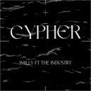 iMILLY & The Industry - Cypher (feat. The Industry) ()