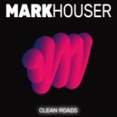 Mark Houser - Mental Resonance ()