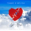 Tommo Feat. Melisa - I`m Alone