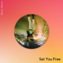Maxx Moon - Set You Free (Original Mix)