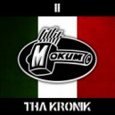 Tha KroniK - Blasted Teeth