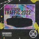 Haus of Panda - Traffic 2022