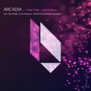 Arcadia ft. Luke Coulson - I Feel