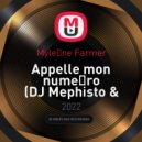 Mylène Farmer - Appelle mon numéro (DJ Mephisto & DJ Dr1ve Radio Mix)