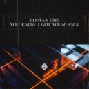 BitMan (Br) - You Know I Got Your Back (Extended Mix)