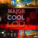 Lou D\'Angelo - Major Cool Lou ()