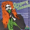 Gregory Isaacs & Dean Frazier - Once A Man Twice A Child ()