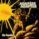 Adapter Adapter - Lady No More ()