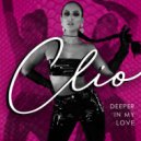 Clio - Deeper In My Love (Extended Mix)