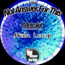Metrakit - Meta Loop 02 (Original Mix)