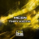 McEN - Thpy Kidth (Original Mix)