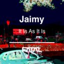 Jaimy - It Is As It Is (Bonus Beats)