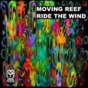 Moving Reef - A Wonderful Seed (Original Mix)