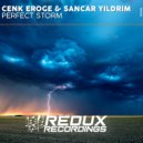 Cenk Eroge & Sancar Yildirim - Perfect Storm (Extended Mix)