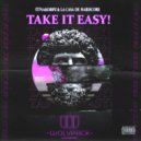 Lunakorpz & La Casa de Hardcore - TAKE IT EASY!