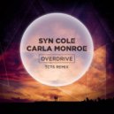 Syn Cole Ft. Carla Monroe - Overdrive