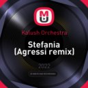 Kalush Orchestra - Stefania