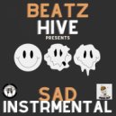 Beatz Hive - Sad Instrmental ()