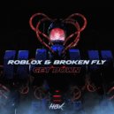 Roblox, Broken Fly - Get Down (Original Mix)