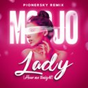 Mojo - Lady
