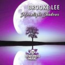 Brooke Lee - Moonlight Shadows