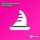 Daisuke Miyamoto - The Power (Radio Edit)