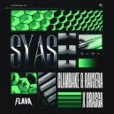 Clambake & Rav3era, Crasca - SYAS